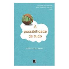Livro - A possibilidade de tudo