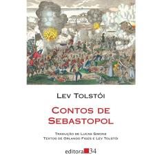 Contos de Sebastopol - Lev Tolstoi