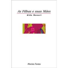 Filhas E Suas Maes, As