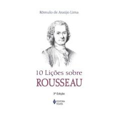 10 Lições Sobre Rousseau