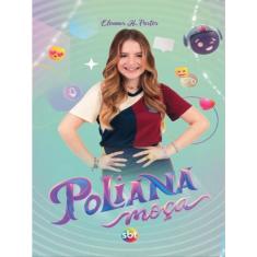 Poliana moça