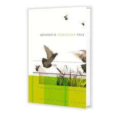 Quando o Evangelho Fala - ALLAN KARDEC