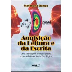 Aquisiçao da leitura e da escrita