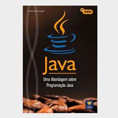 Java - Uma Abordagem Sobre Programação Java