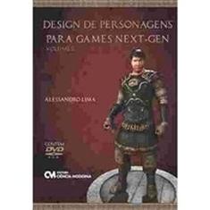 Design de Personagens Para Games Next-gen - Volume 2