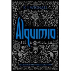 Livro - Alquimia (Vol. 2 Trilogia O Vampiro De Mércia)