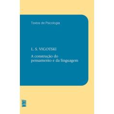 Livro - A construção do pensamento e da linguagem