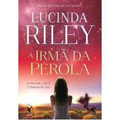 Livro - A irmã da pérola (As Sete Irmãs  Livro 4) - Editora Arqueiro