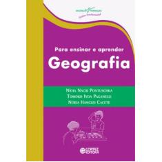 Livro - Para Ensinar E Aprender Geografia