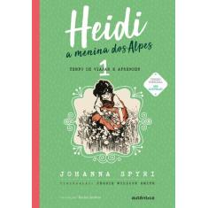Livro - Heidi  Vol. 1 - (Texto integral - Clássicos Autêntica)