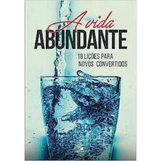 Vida Abundante, A