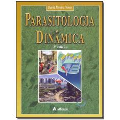 Parasitologia Dinâmica - 03Ed