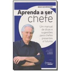 Aprenda a Ser Chefe - INTEGRARE                                       