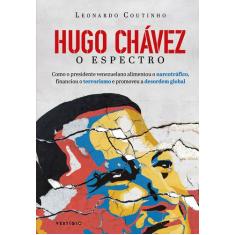Livro - Hugo Chávez, O Espectro