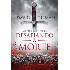 Livro - MESTRE DA GUERRA II: DESAFIANDO A MORTE