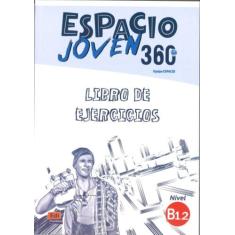 Espacio joven 360 b1.2 - libro de ejercicios - EDINUMEN, 3