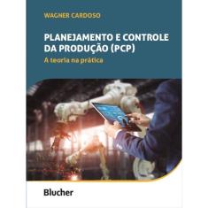 Planejamento E Controle Da Produção (Pcp)