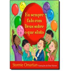Livro Eu Sempre Falo Com Deus Sobre O Que Sinto