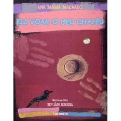 Fiz Voar O Meu Chapeu