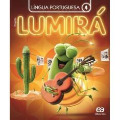 Livro - Projeto Lumirá - Língua Portuguesa - 4º Ano