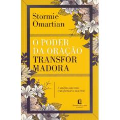 Livro - O poder da oração transformadora - Repack