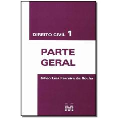 Direito civil 1 - parte geral - 1 ed./2010