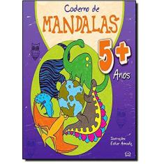 Livro - Caderno De Mandalas 5 + Anos
