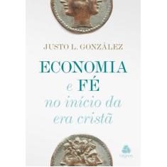 Livro - Economia e fé no início da Era cristã