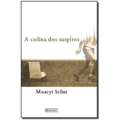 Livro - A colina dos suspiros