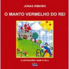 O Manto Vermelho Do Rei