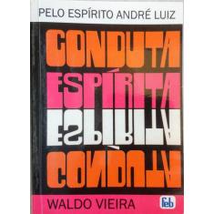 Conduta Espírita - Feb