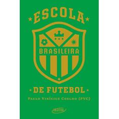 Escola brasileira de futebol
