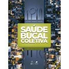 Livro - Saúde Bucal Coletiva
