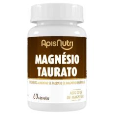 Suplemento Mineral Magnésio Taurato 750mg 60 Cáps ApisNutri