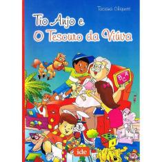 Tio Anjo e o Tesouro da Viúva - IDE