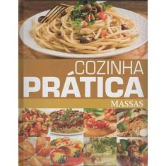 Cozinha Prática - Massas