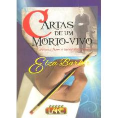 Cartas De Um Morto Vivo, 3