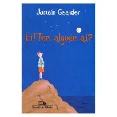 Ei! Tem Alguém Aí?