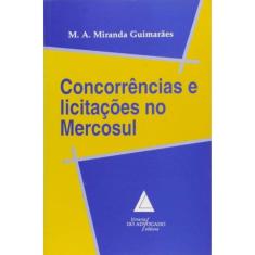 Concorrencias E Licitacoes No Mercosul