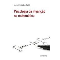 Psicologia Da Invenção Na Matemática