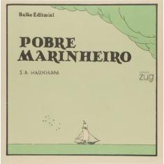 Pobre Marinheiro Sortido, Sortido