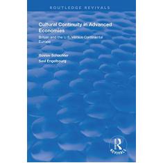 Cultural Continuity in Advanced Economies: Britain and the U.S. Versus Continental Europe