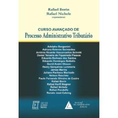 Curso Avançado De Processo Administrativo Tributário