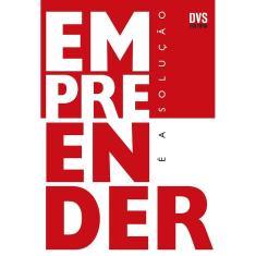 Empreender É A Solução  Ed. 3