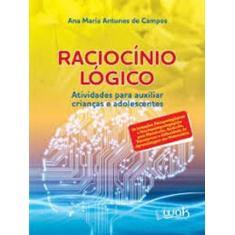 Raciocinio logico - atividades para auxiliar crianças e adolescentes -