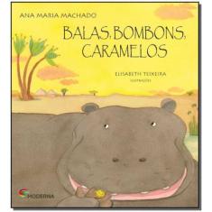 Livro - Balas, bombons, caramelos