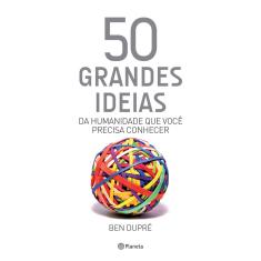 Livro - 50 grandes ideias da humanidade que você precisa conhecer