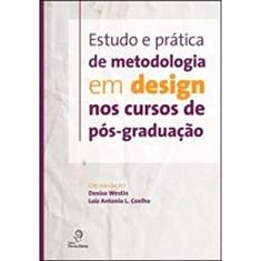 Estudo e Prática de Metodologia em Design nos Cursos de Pós-graduação