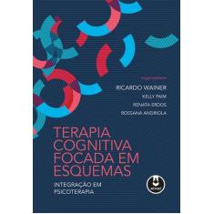 Livro - Terapia Cognitiva Focada em Esquemas