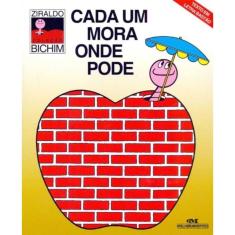 Cada um Mora Onde Pode